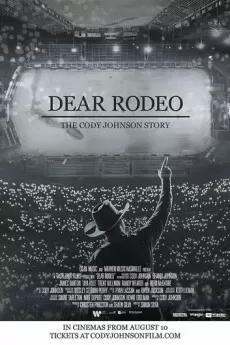 Dear Rodeo: The Cody Johnson Story