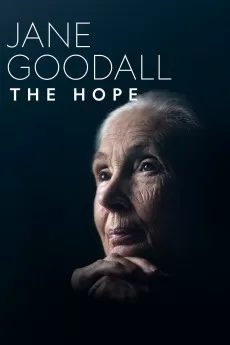 Jane Goodall: The Hope