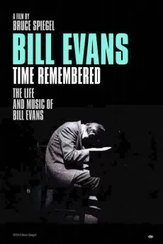 Bill Evans: Time Remembered