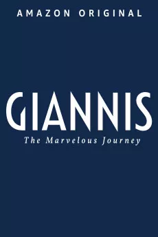 Giannis: The Marvelous Journey